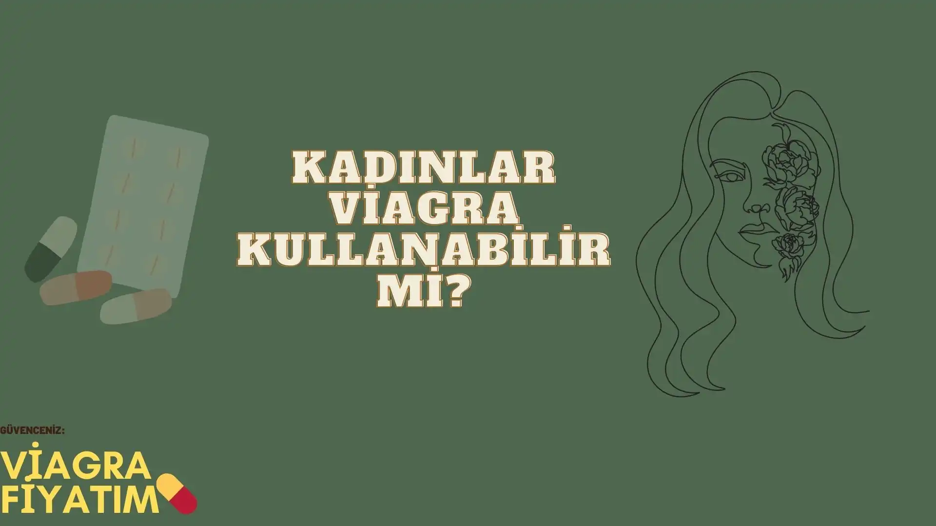 Kadınlar Viagra Kullanabilir mi?